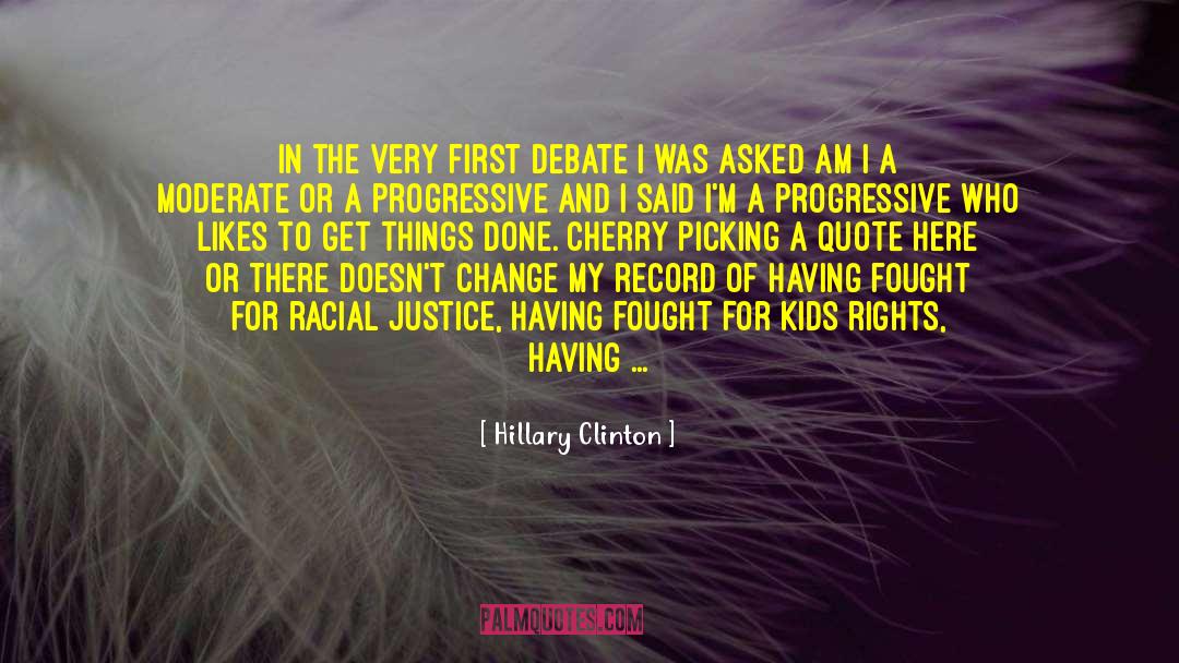 Cherry Picking quotes by Hillary Clinton