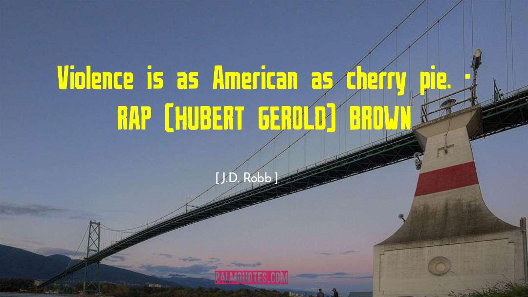 Cherry Tigris quotes by J.D. Robb