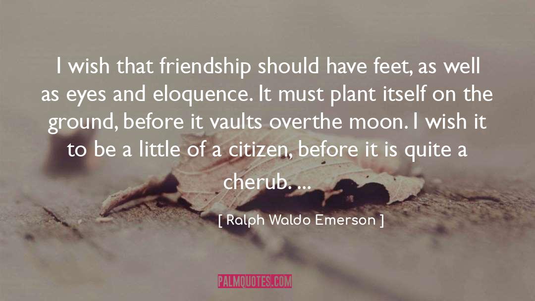 Cherub quotes by Ralph Waldo Emerson