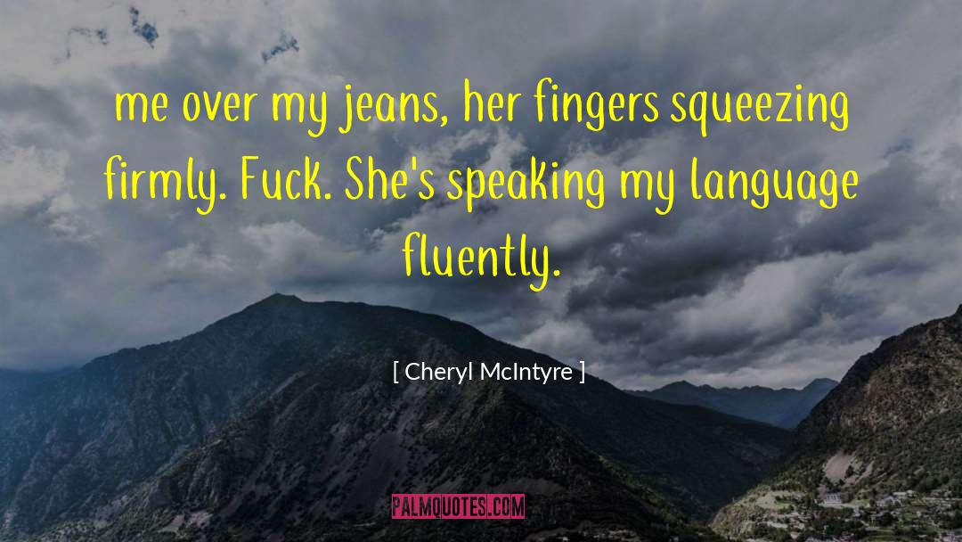 Cheryl Linton quotes by Cheryl McIntyre