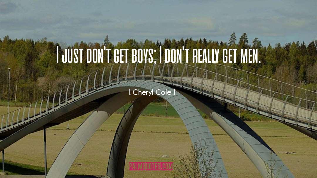 Cheryl quotes by Cheryl Cole