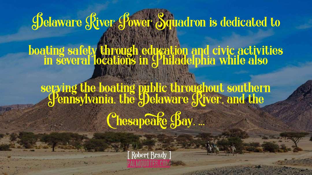Chesapeake Bay quotes by Robert Brady