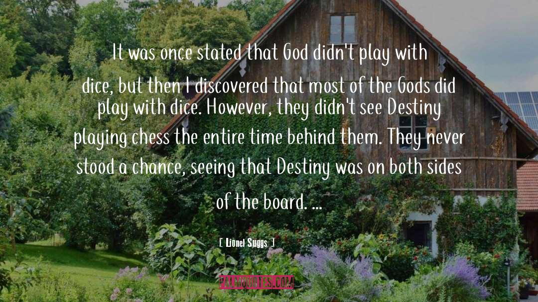 Chess Board quotes by Lionel Suggs