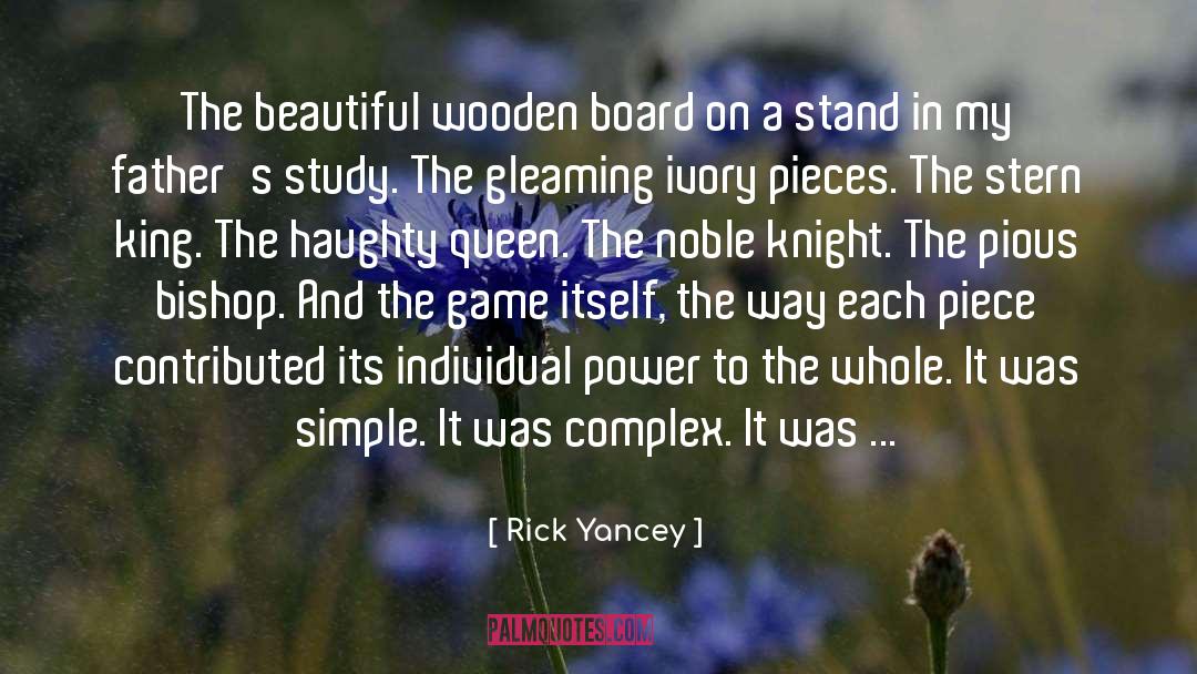 Chess Board quotes by Rick Yancey