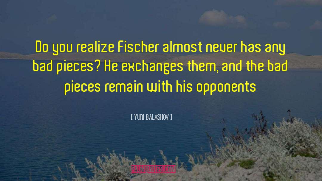 Chess Game quotes by Yuri Balashov