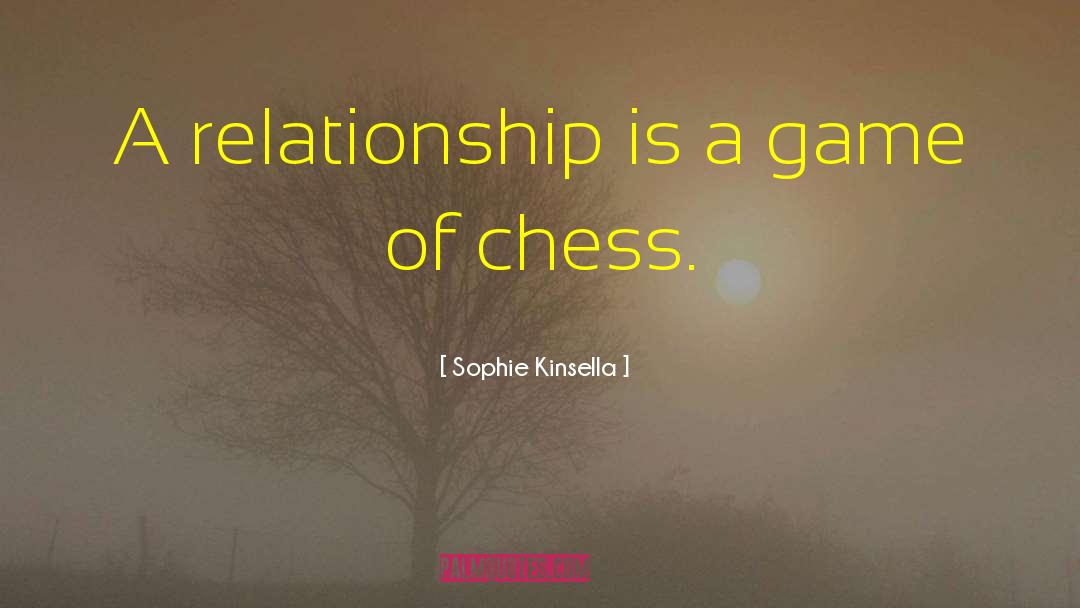 Chess Game quotes by Sophie Kinsella
