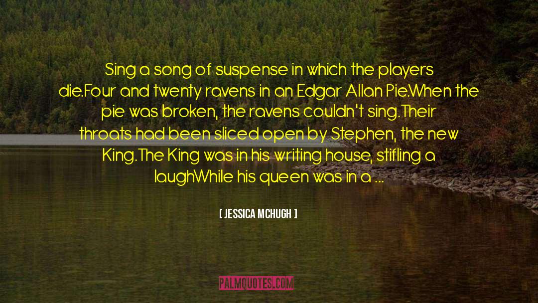 Chess King And Queen quotes by Jessica McHugh