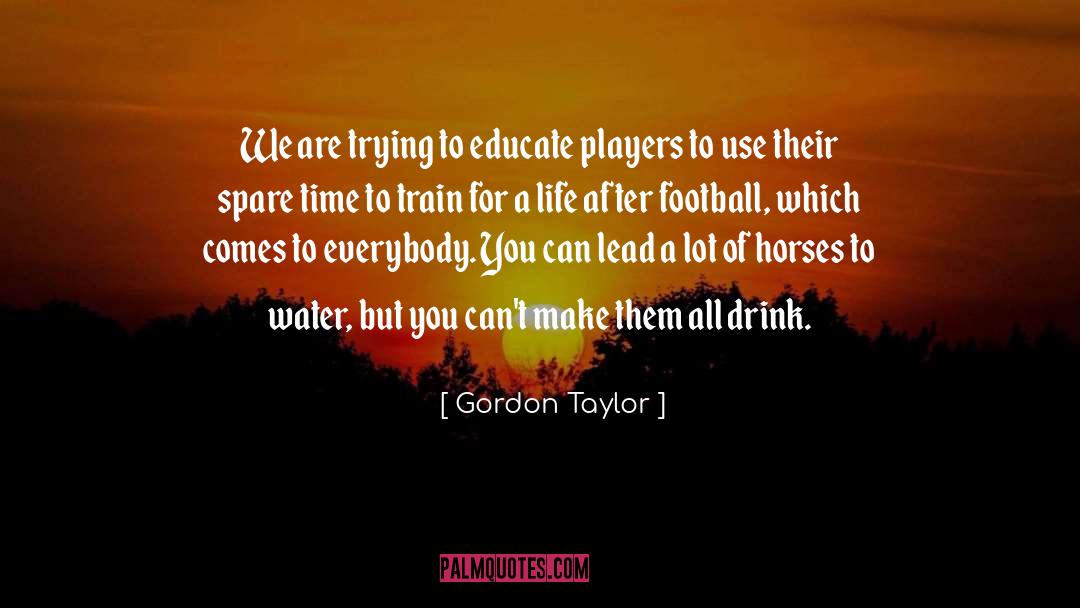 Chess Players quotes by Gordon Taylor