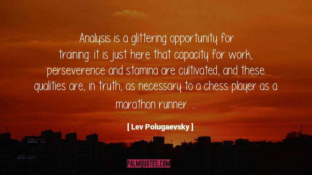 Chess Players quotes by Lev Polugaevsky