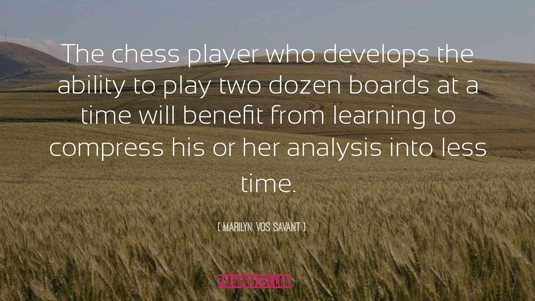 Chess quotes by Marilyn Vos Savant