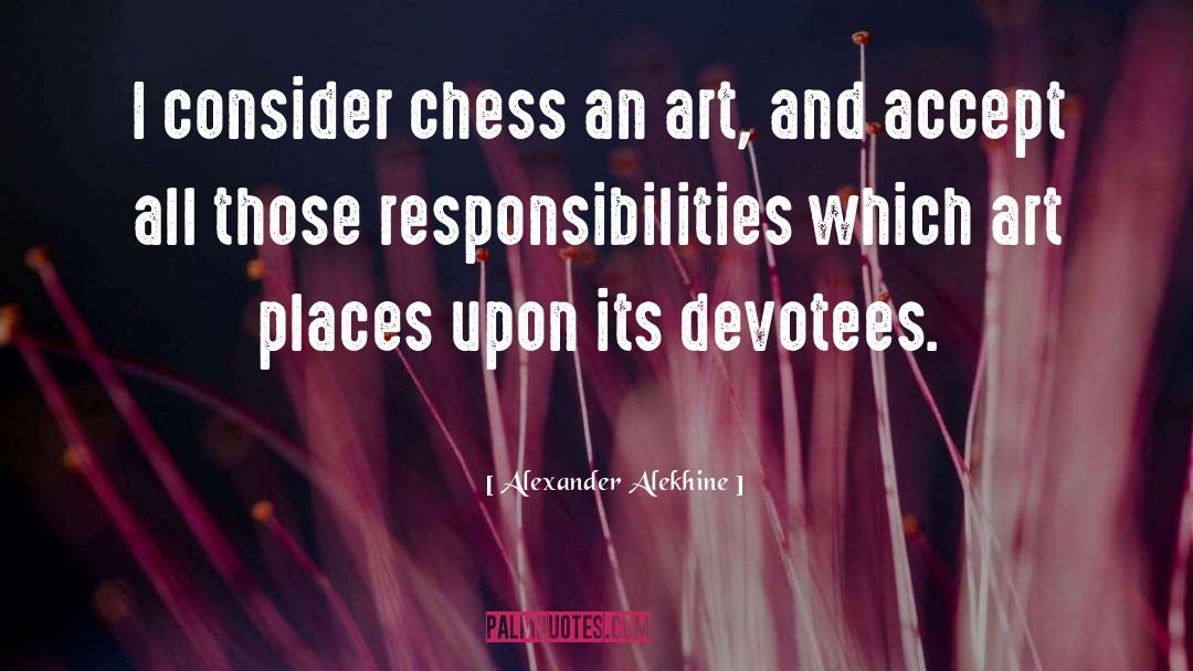 Chess quotes by Alexander Alekhine