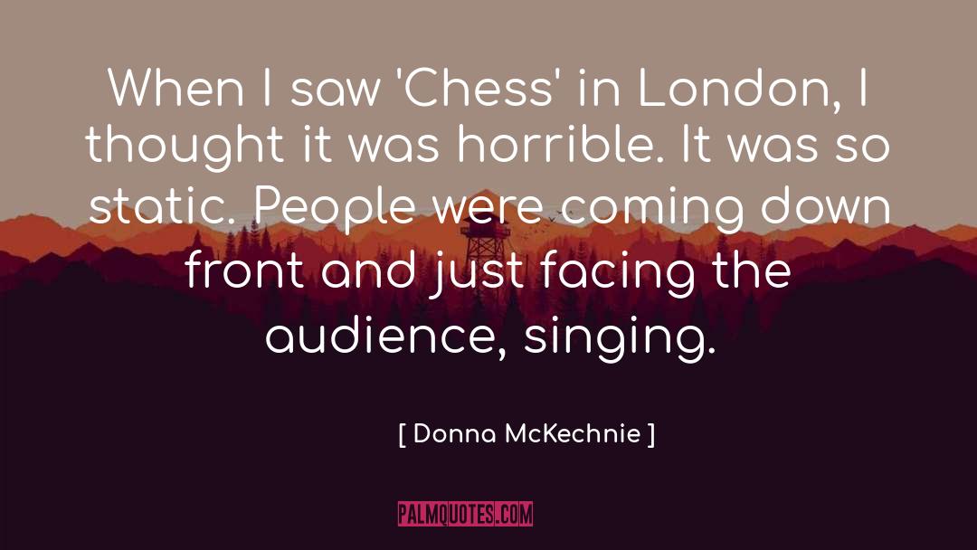 Chess quotes by Donna McKechnie