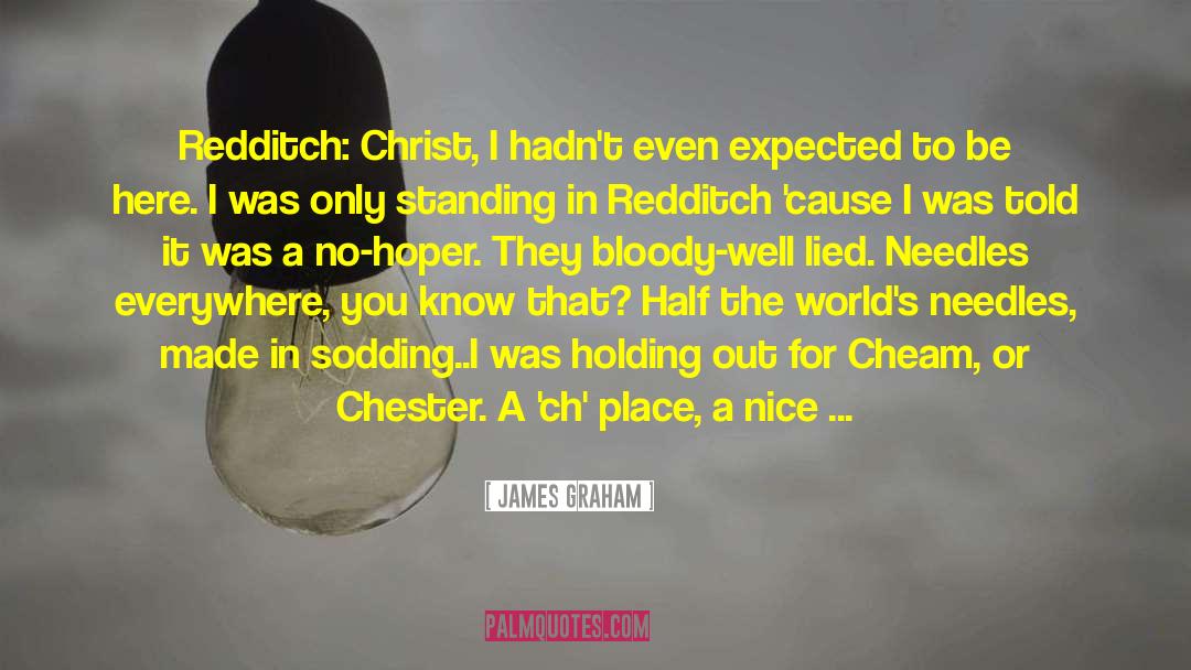 Chester Joie quotes by James Graham