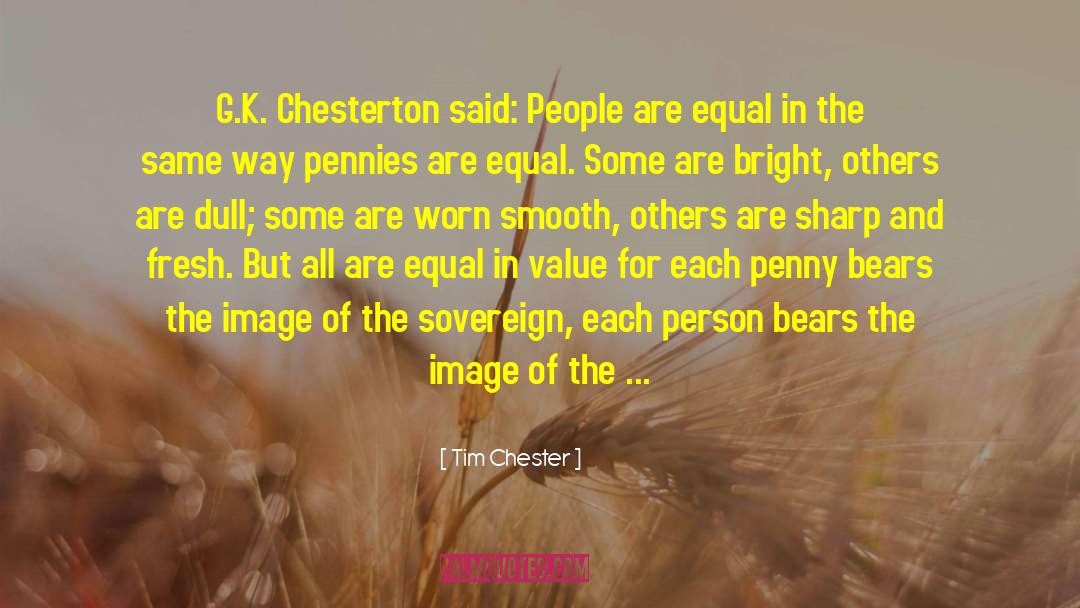 Chester Joie quotes by Tim Chester