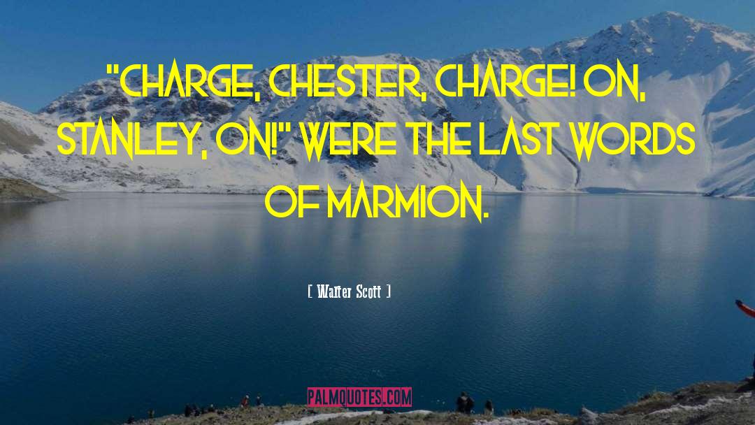 Chester Joie quotes by Walter Scott