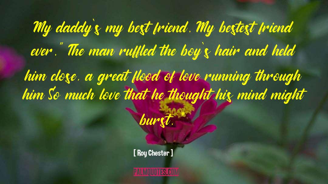 Chester Joie quotes by Roy Chester