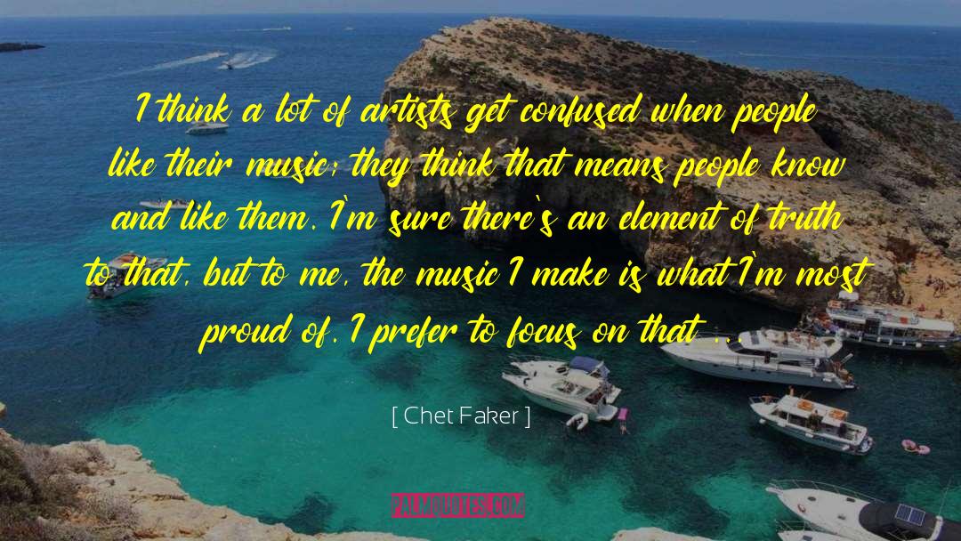 Chet Let quotes by Chet Faker