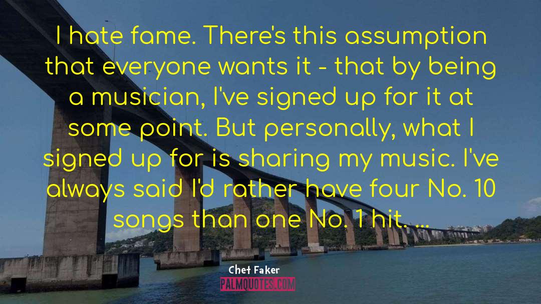 Chet quotes by Chet Faker