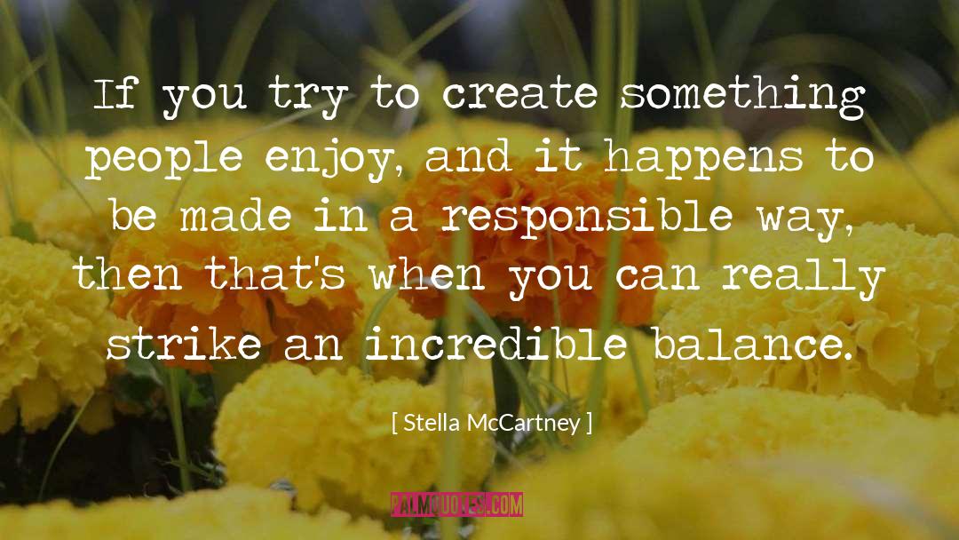 Chet Stella quotes by Stella McCartney