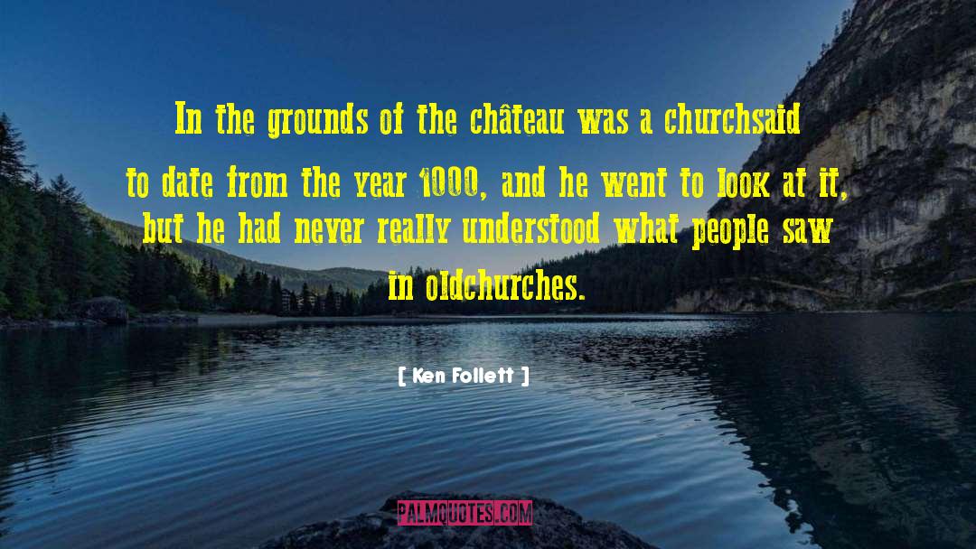 Chevreuse Chateau quotes by Ken Follett