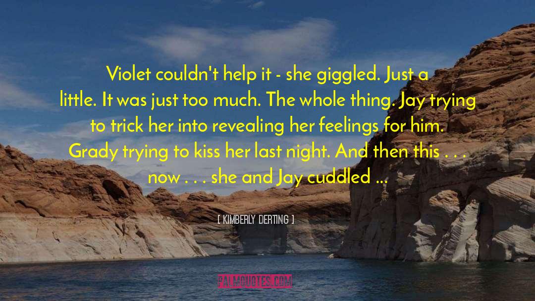 Chevy And Violet quotes by Kimberly Derting
