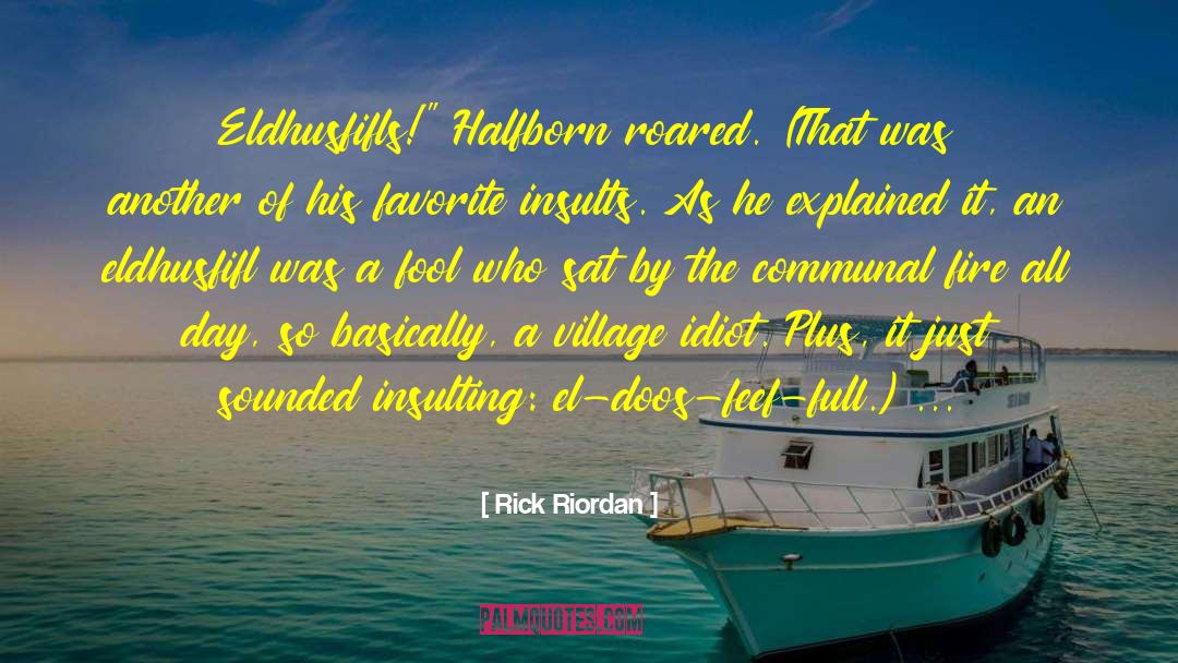 Chevy Chase quotes by Rick Riordan
