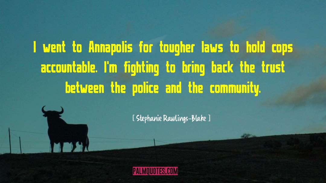 Chevys Annapolis quotes by Stephanie Rawlings-Blake