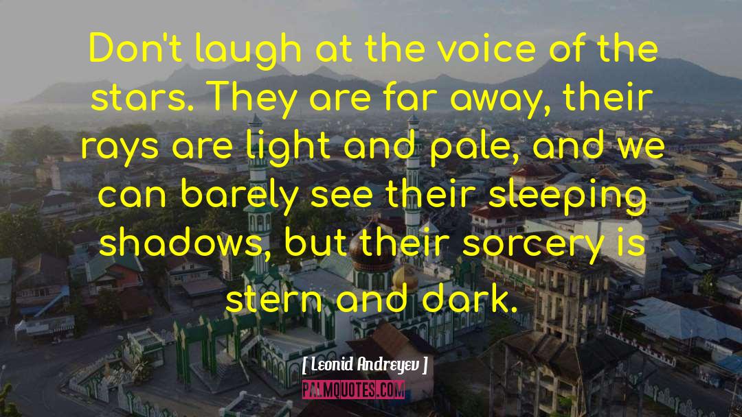 Chewed Light quotes by Leonid Andreyev