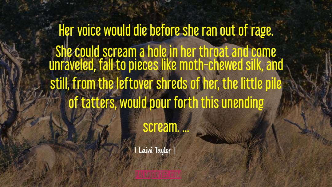 Chewed quotes by Laini Taylor