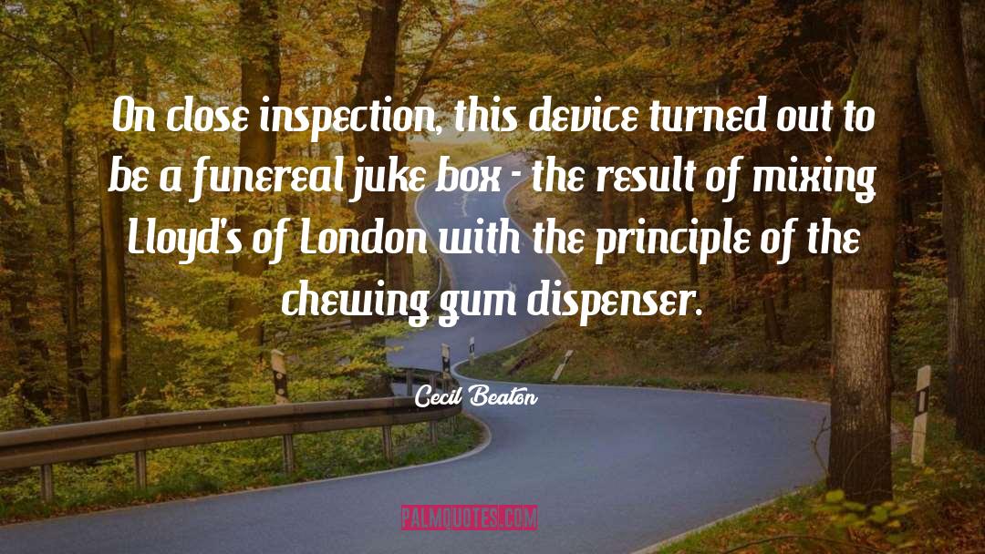 Chewing Gum quotes by Cecil Beaton