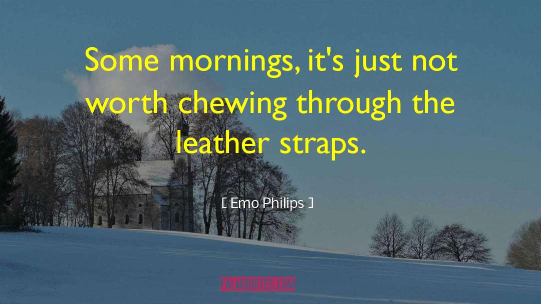 Chewing Gum quotes by Emo Philips