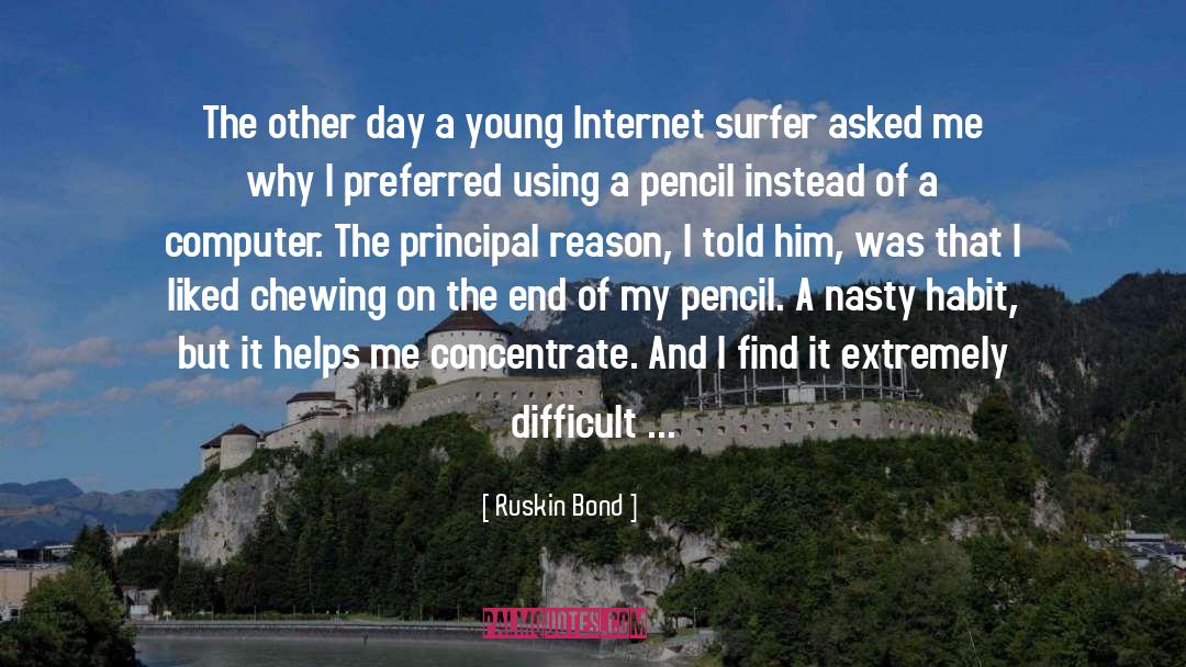 Chewing quotes by Ruskin Bond