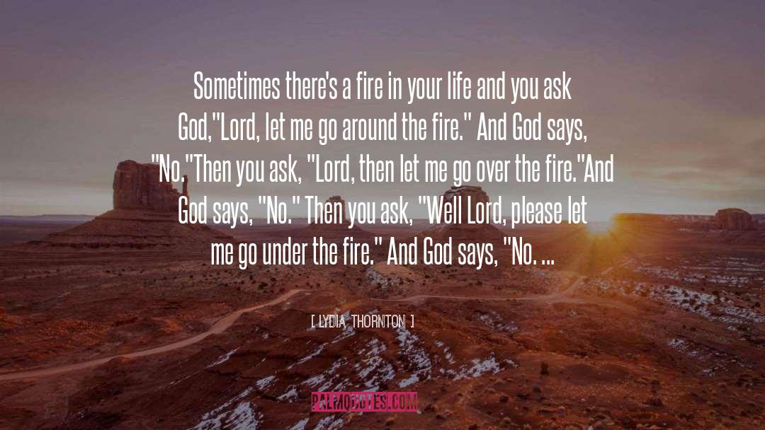 Chicago Fire quotes by Lydia Thornton