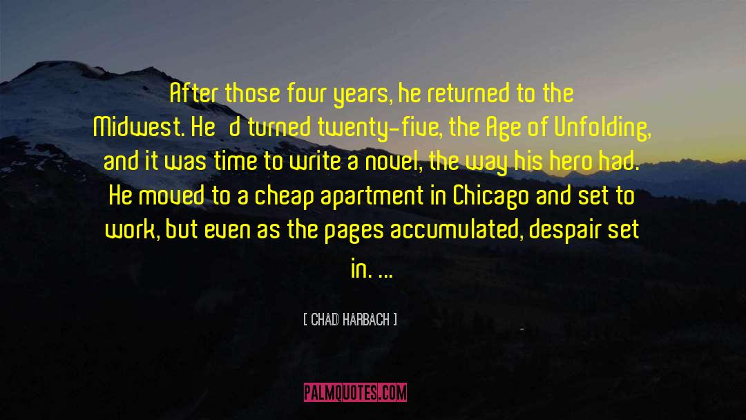 Chicago Outfit quotes by Chad Harbach