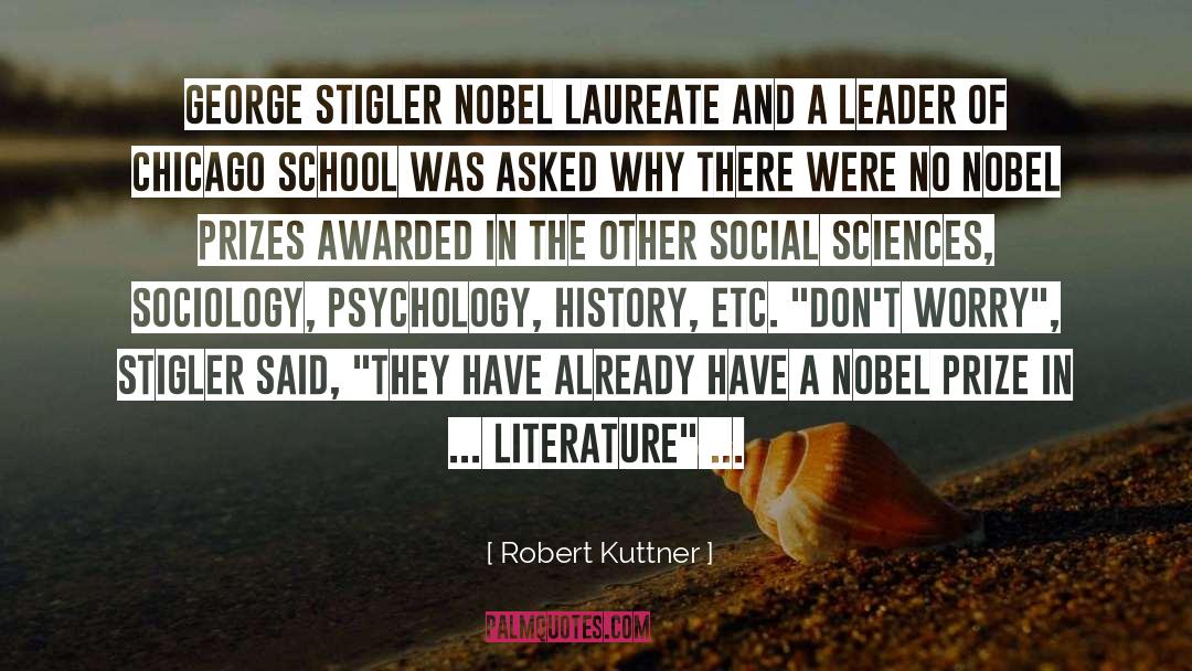 Chicago School Economice quotes by Robert Kuttner