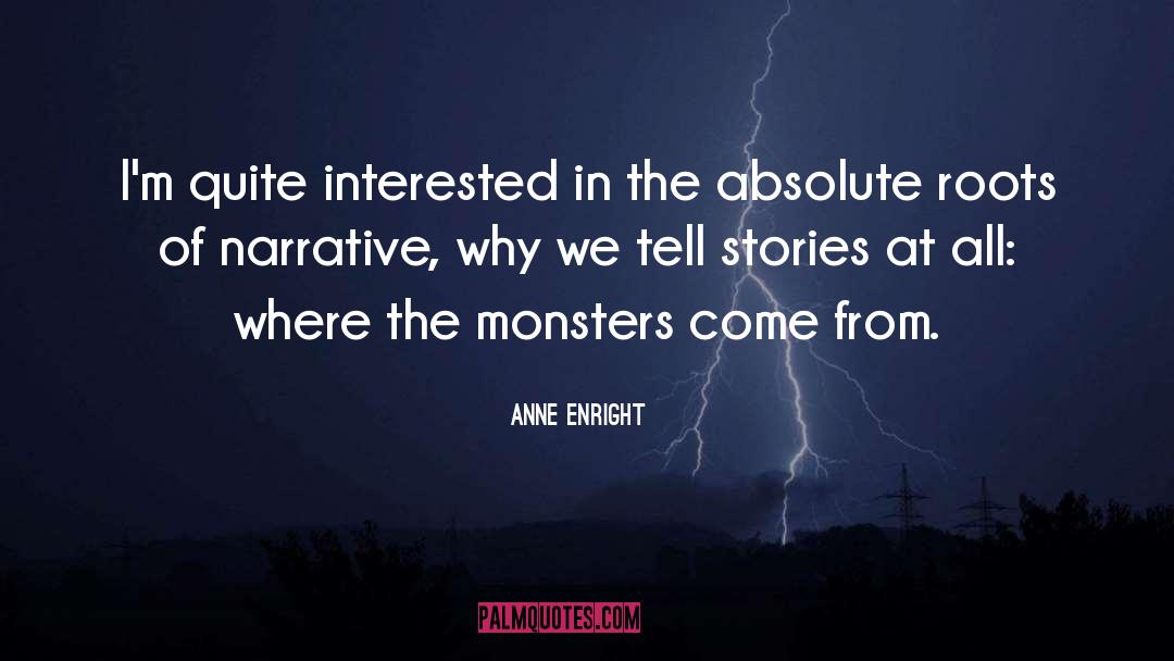 Chicago Stories quotes by Anne Enright