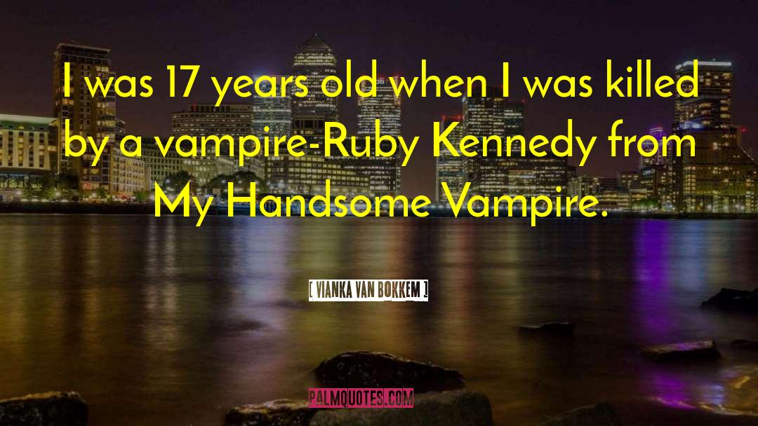 Chicagoland Vampires quotes by Vianka Van Bokkem