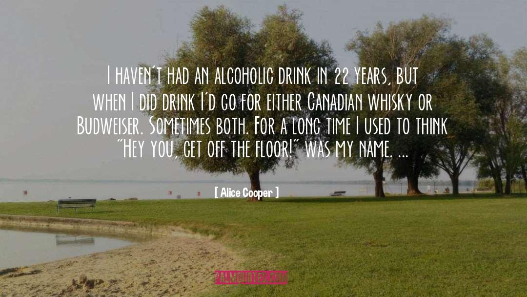 Chichibu Whisky quotes by Alice Cooper