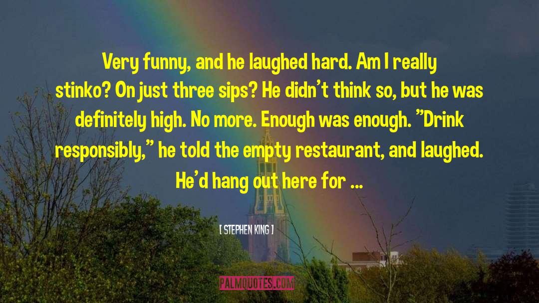 Chichvarkin Restaurant quotes by Stephen King