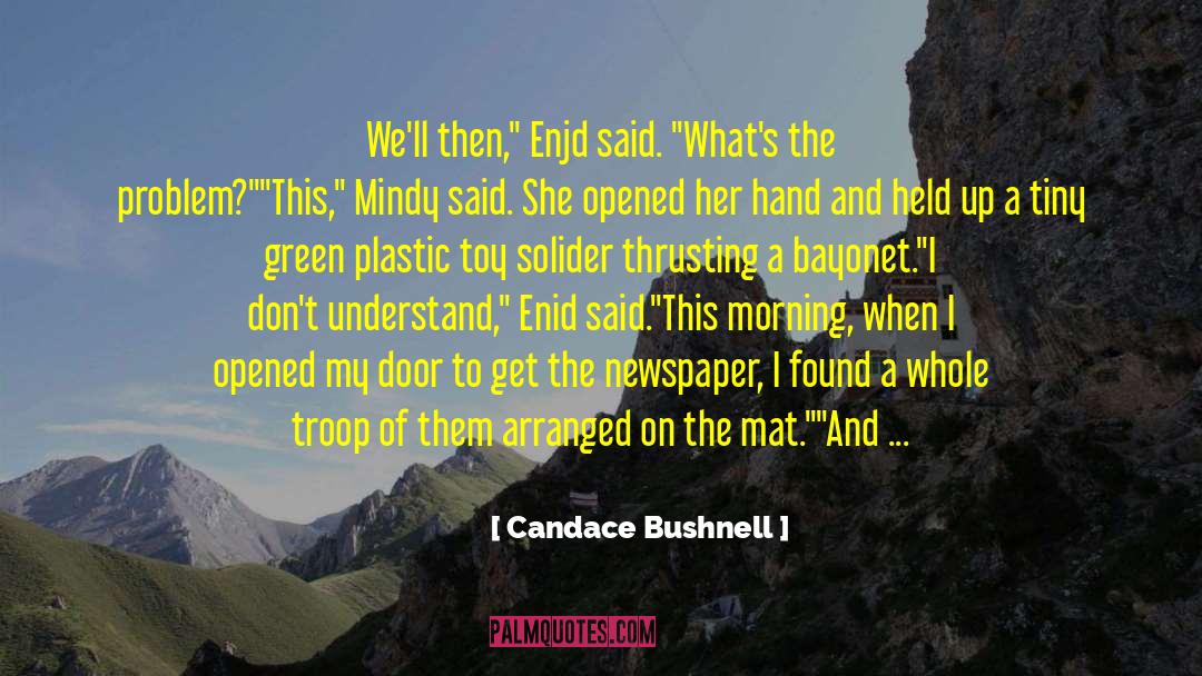 Chick Lit quotes by Candace Bushnell