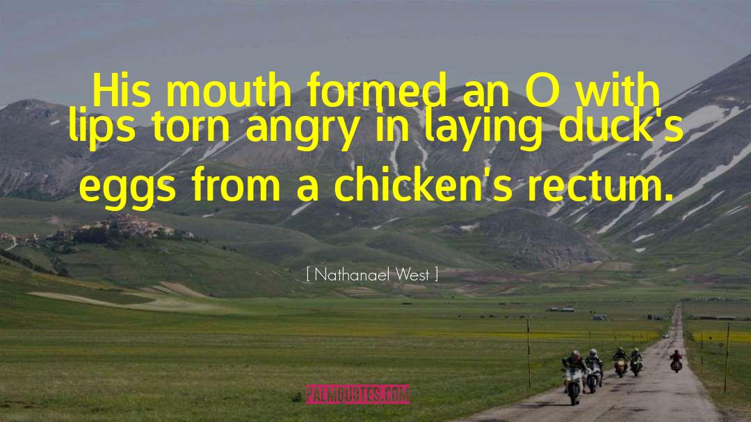 Chicken Feed quotes by Nathanael West