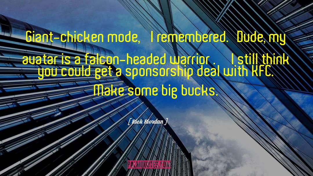Chicken Hawks quotes by Rick Riordan