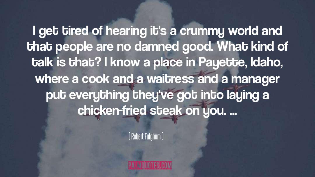 Chicken Out quotes by Robert Fulghum