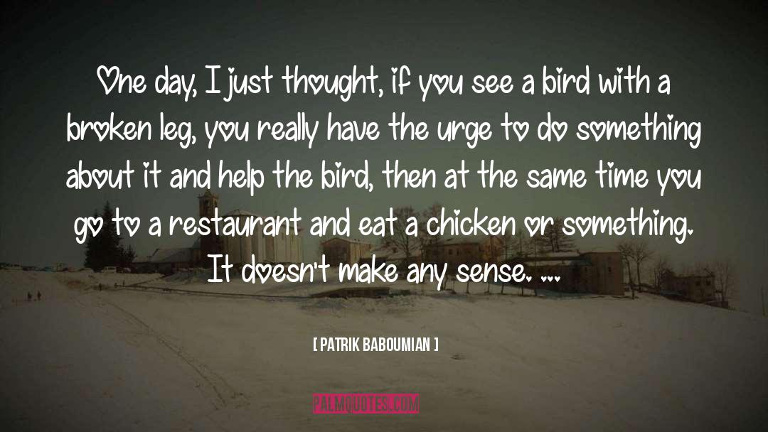 Chicken quotes by Patrik Baboumian