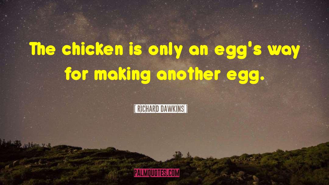 Chicken Slaughter quotes by Richard Dawkins