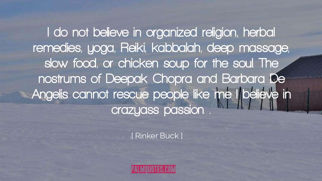 Chicken Soup quotes by Rinker Buck