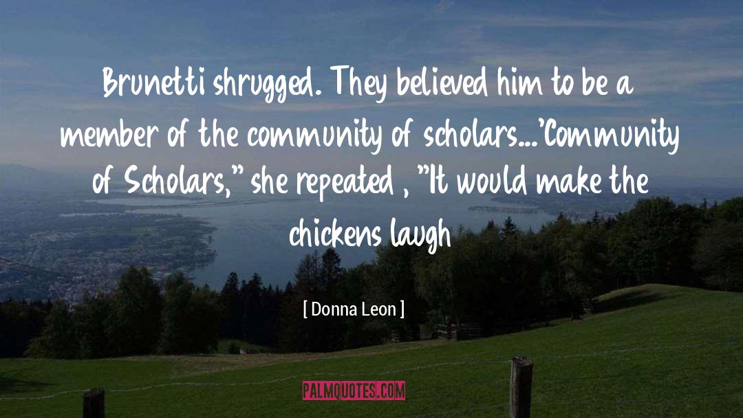 Chickens Bruneti quotes by Donna Leon