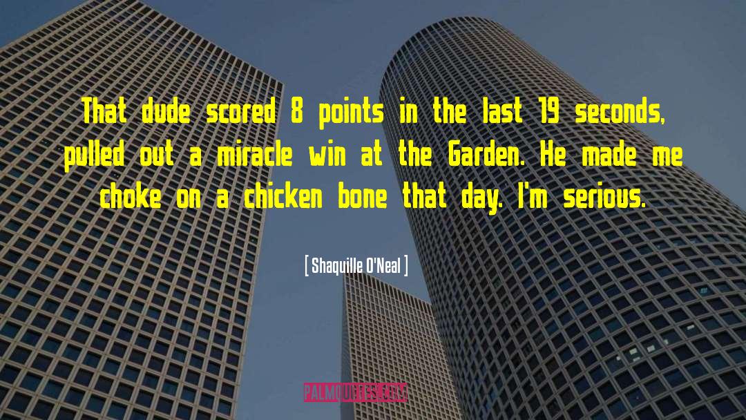 Chickens Bruneti quotes by Shaquille O'Neal