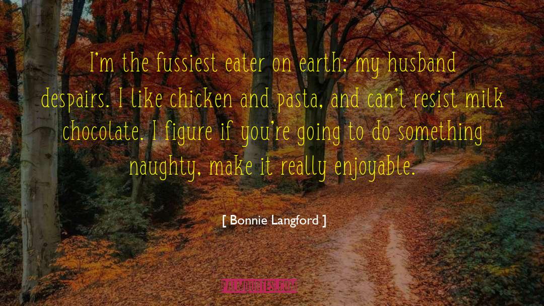 Chickens quotes by Bonnie Langford