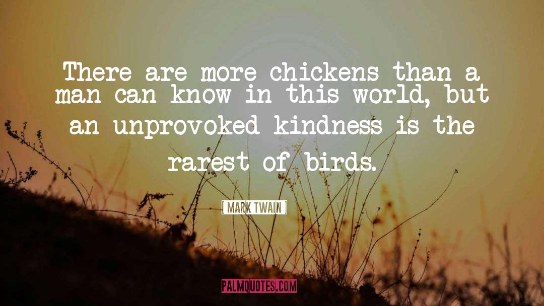 Chickens quotes by Mark Twain